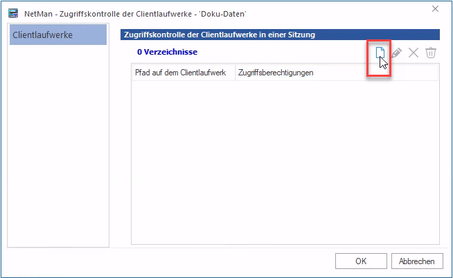 Dialog "Zugriffskontrolle der Clientlaufwerke" Dialog "Zugriffskontrolle der Clientlaufwerke"