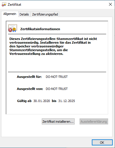 Zertifikat DO-NOT-TRUST Zertifikat DO-NOT-TRUST