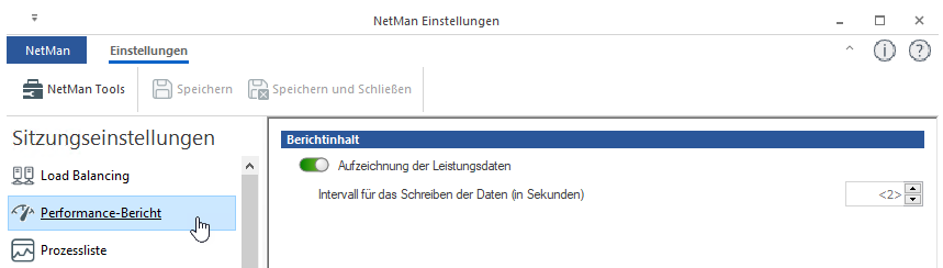 NetMan Einstellungen / Sitzungseinstellungen / Performance-Bericht NetMan Einstellungen / Sitzungseinstellungen / Performance-Bericht