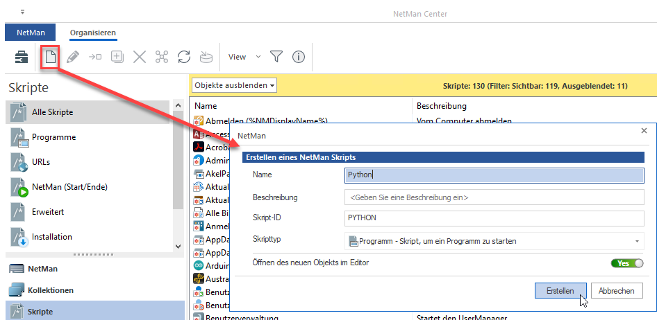 NetMan Center/Skripte: Die Schaltfläche neu öffnet den Dialog "Erstellen eines NetMan Skripts". NetMan Center/Skripte: Die Schaltfläche neu öffnet den Dialog "Erstellen eines NetMan Skripts".